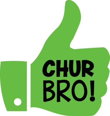 Chur Bro 2